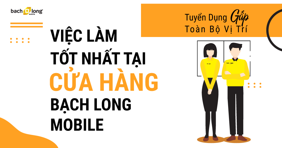 Tuyển dụng GẤP những vị trí tại Cửa hàng