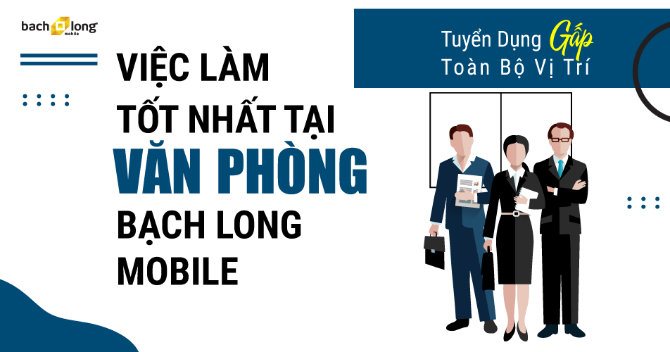 Tuyển dụng GẤP những vị trí  tại Văn phòng