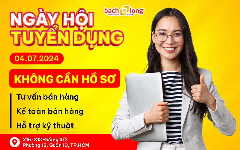 Ngày hội tuyển dụng khối cửa hàng khu vực Hồ Chí Minh